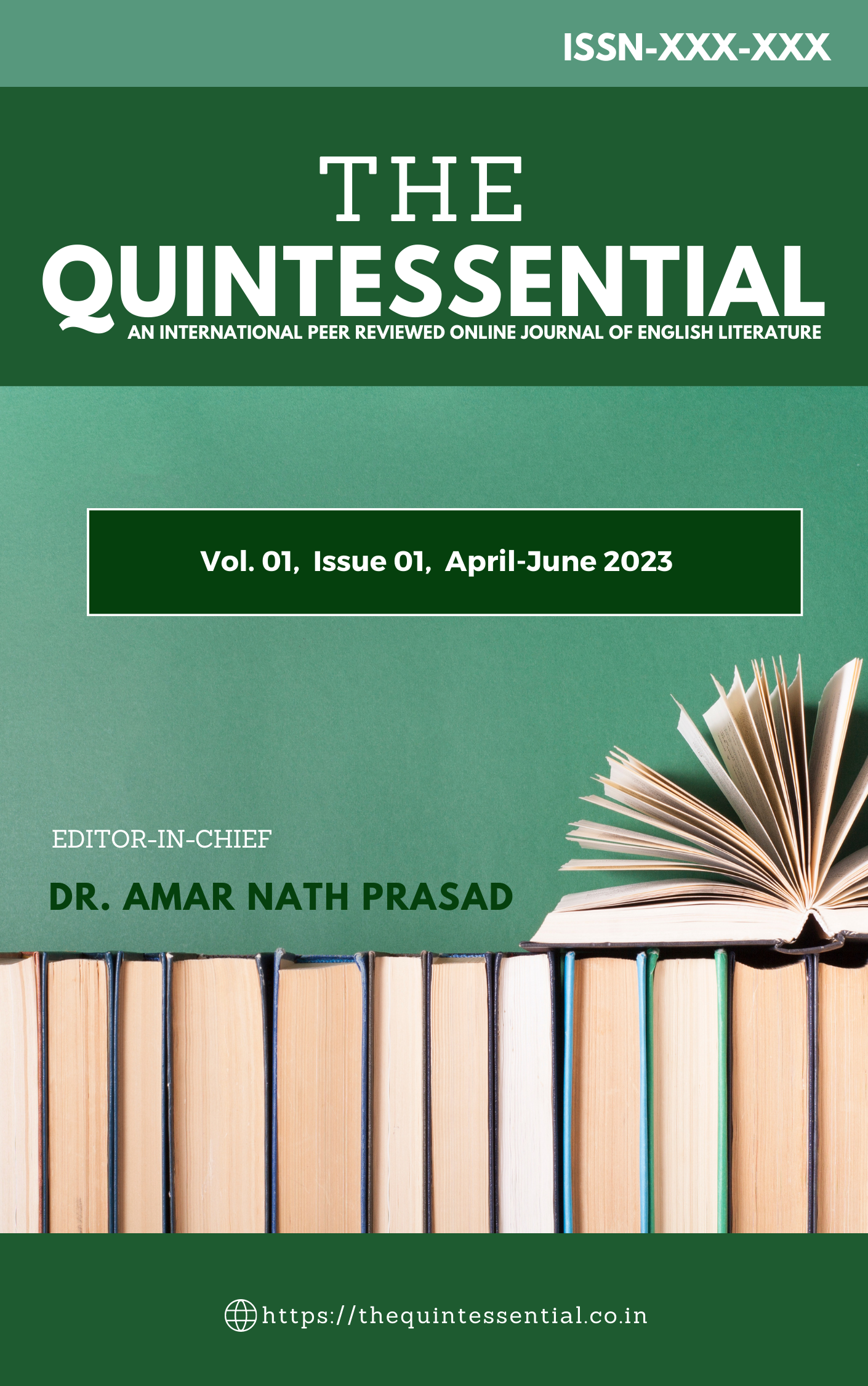 					View The Quintessential  Vol. 1, Number 1, April-June 2023
				